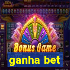 ganha bet